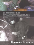 L'infirmière de bloc opératoire en vidéochirurgie.2