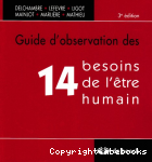 Guide d'observation des 14 besoins de l'être humain