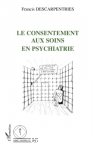 Le consentement aux soins en psychiatrie