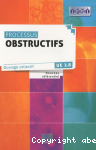 Processus obstructifs. UE 2.8