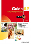 Guide AP auxiliaire de puériculture. Modules de formation 1 à 8