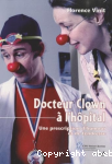 Docteur Clown à l'hôpital