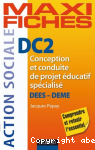 DC2 : conception et conduite de projet éducatif spécialisé