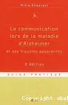 La communication lors de la maladie d'alzheimer et des troubles apparentés