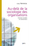 Au-delà de la sociologie des organisations