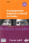 Accompagnement budgétaire et éducatif des familles