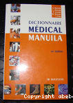 Dictionnaire médical Manuila. 10e édition