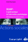DEAMP : le guide pratique de l'aide médico-psychologique
