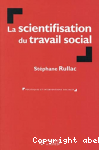 La scientifisation du travail social