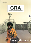 CRA centre de rétention administrative