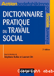 Dictionnaire pratique de travail social