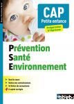 Prévention santé environnement CAP petite enfance
