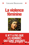 La violence féminine