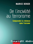 De l'incivilité au terrorisme