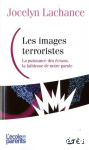 Les images terroristes