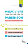 Mieux vivre avec la maladie de Parkinson