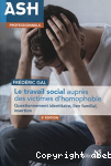 Le travail social auprès des victimes d'homophobie
