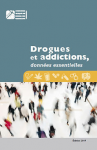 Drogues et addictions, données essentielles - Edition 2019