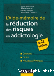 L'aide-mémoire de la réduction des risques en addictologie