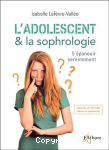 L'adolescent & la sophrologie