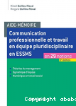 Communication professionnelle et travail en équipe pluridisciplinaire en ESSMS