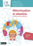 Mémorisation et attention cycles 2 & 3